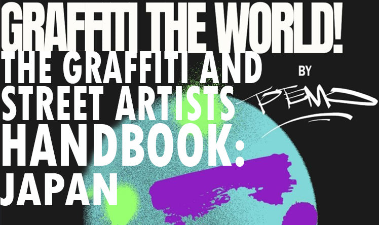 The graffiti and street artists handbook: Japan – Totemo